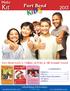 Fort Bend. Fort Bend Kids is Online, in Print & All Around Town! Fort Bend K ID S