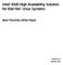 Intel RAID High Availability Solution for Red Hat * Linux Systems. Best Practices White Paper