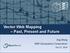 Vector Web Mapping Past, Present and Future. Jing Wang MRF Geosystems Corporation