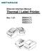 Ethernet Interface Manual Thermal / Label Printer. Rev. 1.01 Metapace T-1. Metapace T-2 Metapace L-1 Metapace L-2
