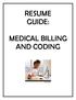 RESUME GUIDE: MEDICAL BILLING AND CODING