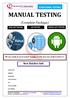 MANUAL TESTING. (Complete Package) We are ready to serve Latest Testing Trends, Are you ready to learn.?? New Batches Info
