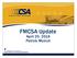 FMCSA Update. April 20, 2016 Patrick Muinch