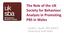 The Role of the UK Society for Behaviour Analysis in Promoting PBS in Wales. Jennifer L. Austin, PhD, BCBA-D University of South Wales