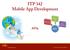ITP 342 Mobile App Development. APIs