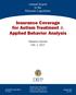 Annual Report to the Missouri Legislature. Insurance Coverage for Autism Treatment & Applied Behavior Analysis. Statistics Section Feb.