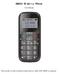 GS503 Elderly Phone. User Manual. This model is with Location-based service, SIM with GPRS is required