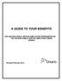 A GUIDE TO YOUR BENEFITS FOR ONTARIO PUBLIC SERVICE EMPLOYEES REPRESENTED BY THE ONTARIO PUBLIC SERVICE EMPLOYEES UNION (OPSEU)
