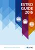 EUROPEAN SOCIETY FOR RADIOTHERAPY & ONCOLOGY ESTRO GUIDE 2016
