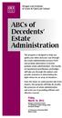 ABCs of Decedents Estate Administration
