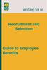 Recruitment and Selection. Guide to Employee Benefits