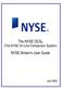 The NYSE OCS (The NYSE On-Line Comparison System) NYSE Broker s User Guide