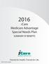 Medicare Advantage Special Needs Plan