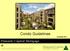 Condo Guidelines. Pinnacle Capital Mortgage. November 2011