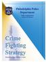 PHILADELPHIA POLICE DEPARTMENT S CRIME FIGHTING STRATEGY