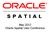 May 2012 Oracle Spatial User Conference