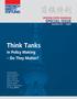 Think Tanks in Policy Making Do They Matter?
