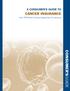 A CONSUMER'S GUIDE TO CANCER INSURANCE. from YOUR North Carolina Department of Insurance CONSUMER'SGUIDE