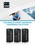 THE WORLD S MOST ADVANCED CONVERGED SOLUTIONS