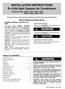 INSTALLATION INSTRUCTIONS R-410A Split System Air Conditioner