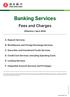 Banking Services. Fees and Charges. (Effective 1 April 2016) B. Remittances and Foreign Exchange Services