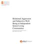 Relational Aggression and Subjective Well- Being in Independent Senior Living Communities