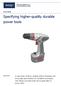 Specifying higher-quality durable power tools