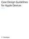 Case Design Guidelines for Apple Devices. Release R10