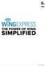 THE POWER OF WING SIMPLIFIED ZEBRA TECHNOLOGIES
