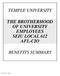 TEMPLE UNIVERSITY THE BROTHERHOOD OF UNIVERSITY EMPLOYEES SEIU LOCAL 612 AFL-CIO BENEFITS SUMMARY