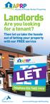 Landlords APRP. Are you looking for a tenant? Then let us take the hassle out of letting your property with our FREE service