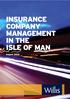 INSURANCE COMPANY MANAGEMENT IN THE ISLE OF MAN