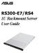 RS300-E7/RS4. 1U Rackmount Server User Guide