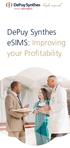 DePuy Synthes esims: Improving your Profitability