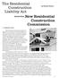 New Residential. The Residential Construction Liability Act. Construction Commission. And the. by Cheryl Turner* I. INTRODUCTION