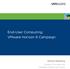 End-User Computing: VMware Horizon 6 Campaign