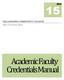 2014 - TALLAHASSEE COMMUNITY COLLEGE. Office of Academic Affairs. Academic Faculty Credentials Manual