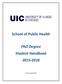 School of Public Health. PhD Degree Student Handbook 2015-2016