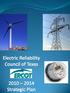 The Electric Reliability Council of Texas (ERCOT) manages the flow of electric power to approximately 22 million Texas customers representing 85