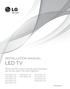 INSTALLATION MANUAL LED TV. Please read this manual carefully before operating your set and retain it for future reference.