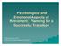 Psychological and Emotional Aspects of Retirement: Planning for a Successful Transition. Yvette Guerrero, Ph.D. UCSF Faculty Staff Assistance Program