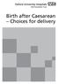 Birth after Caesarean Choices for delivery