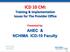ICD 10 CM: Presented by: