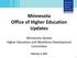 Minnesota Office of Higher Education Updates. Minnesota Senate Higher Education and Workforce Development Committee