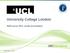 University College London Staff survey 2013: results presentation
