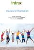 Insurance Information. Intrax Internships Group Travel Insurance Plan: Comfort LB Policy Number: LF003923INT