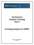 Cal Answers Analysis Training Part I. Creating Analyses in OBIEE