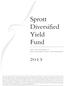 Sprott Diversified Yield Fund