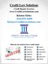 Credit Law Solutions. Credit Repair Services www.creditlawsolutions.com. Kristen Sirles (818)593-4209 Kristen@creditlawsolutions.