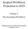 Surgical Workforce Projection to 2025